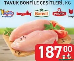 TAVUK BONFİLE ÇEŞİTLERİ KG